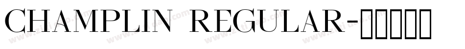 Champlin Regular字体转换
